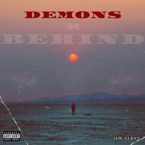 Demons r Behind | Boomplay Music