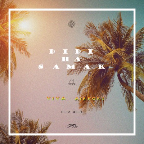 Didi Ha Samar | Boomplay Music