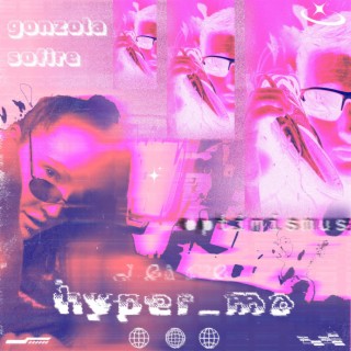 hyper_me ft. sofire lyrics | Boomplay Music