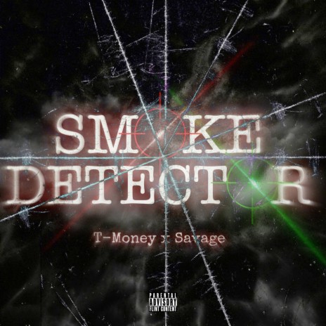 Smoke Detector ft. Savage GXD | Boomplay Music