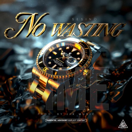 No wasting time ft. James cella | Boomplay Music