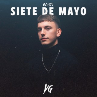 7 DE MAYO