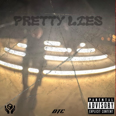 Pretty Lies | Boomplay Music