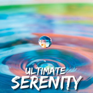 Ultimate Serenity: Soothing Melodies for Stress Relief, Relaxation and Deep Sleep