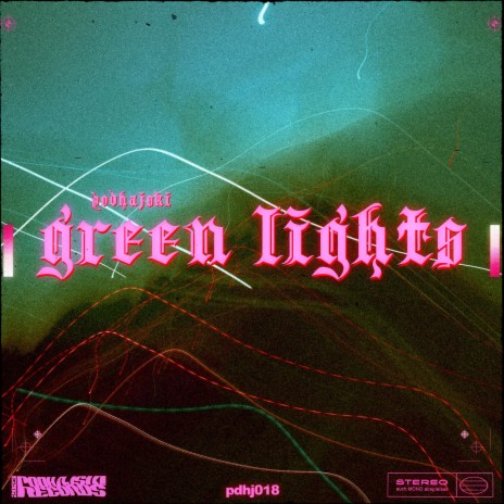 GREEN LIGHTS | Boomplay Music