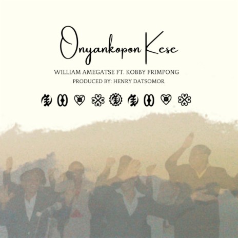 Onyankopon Kese ft. Kobby Frimpong | Boomplay Music
