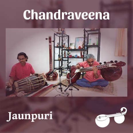 Raga Jaunpuri - Short Alap and Pallavi in Chautala ft. Dhaval Mistry | Boomplay Music