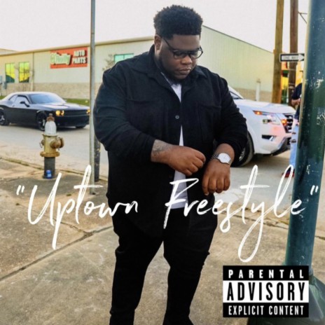 Uptown Freestyle | Boomplay Music
