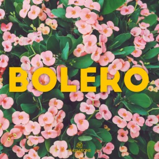 BOLERO | Boomplay Music