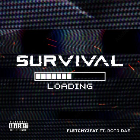 Survival ft. ROTR Dae | Boomplay Music