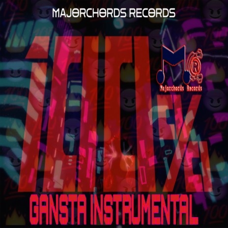100% Gangsta Instrumental | Boomplay Music