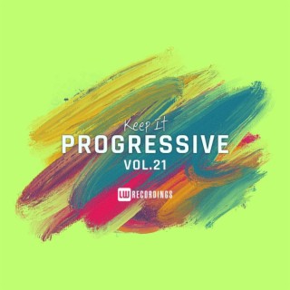 Keep It Progressive, Vol. 21