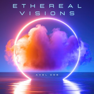 Ethereal Visions