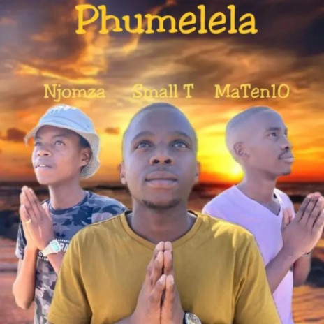 Phumelela | Boomplay Music