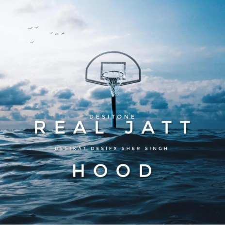 Real Jatt Hood ft. Desifx, Dr Desi & Sher Singh