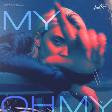 My Oh My (feat. Philip Strand) (Sped Up) | Boomplay Music
