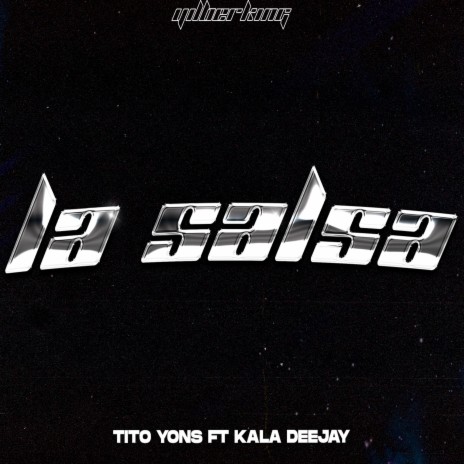 La Salsa Takiti ft. Kala Deejay | Boomplay Music