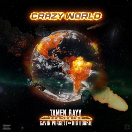 Crazy World ft. Kid Bookie & Gavin Purgett of Stitch Nine | Boomplay Music