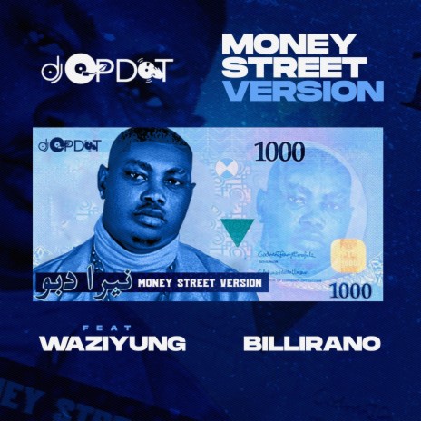 Money (Street Version) ft. Waziyung & Billirano | Boomplay Music
