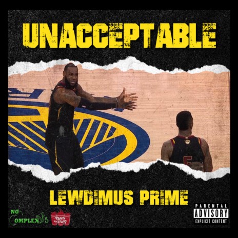 Unacceptable | Boomplay Music