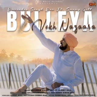 Bulleya Vekh Nazaara | Boomplay Music