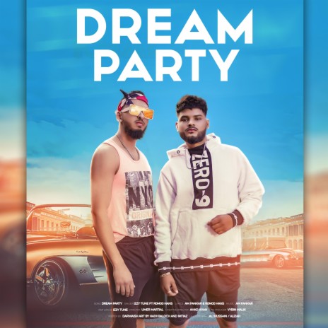 Dream Party ft. Romoo Hans | Boomplay Music