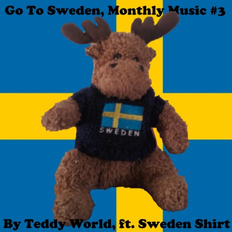 Go To Sweden! Monthly Music | Boomplay Music