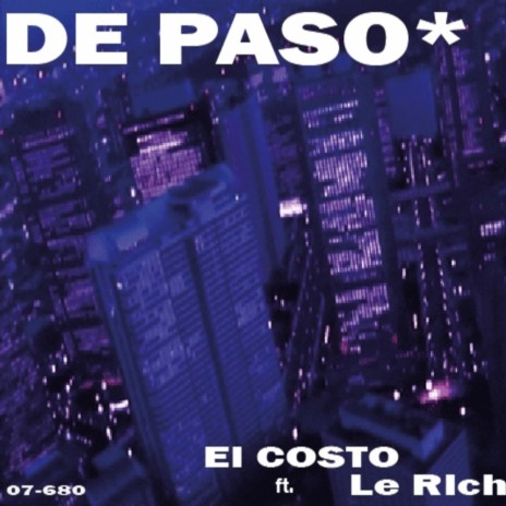 DE PASO* ft. LeRich | Boomplay Music