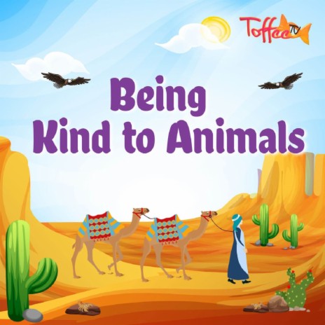 Being Kind To Animals ft. ToffeeTV | Boomplay Music
