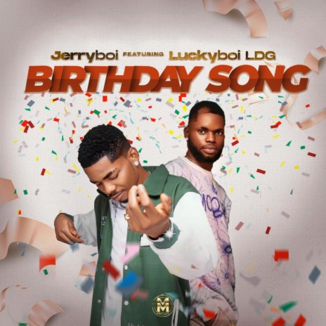 Birthday Song ft. Luckyboi LDG | Boomplay Music
