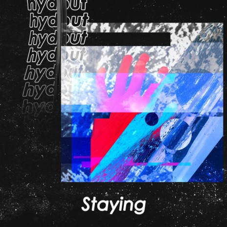 Staying | Boomplay Music
