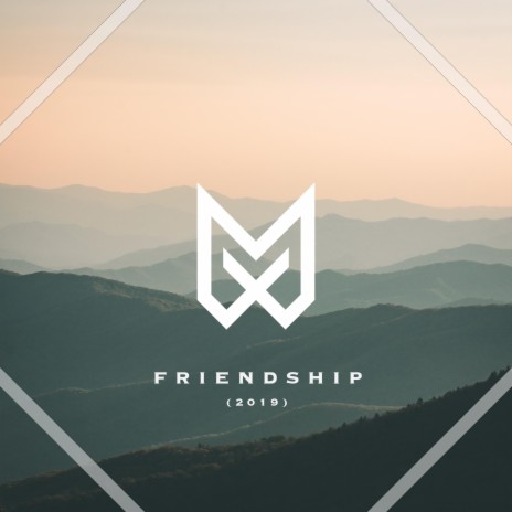 Friendship (2019) | Boomplay Music