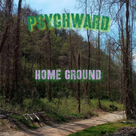 Home Ground (8D Audio) ft. Psychward | Boomplay Music
