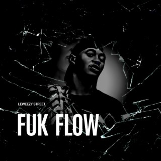 Fuk Flow