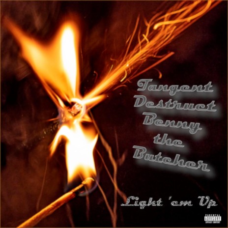 Light 'em Up ft. Destruct & Benny the Butcher | Boomplay Music