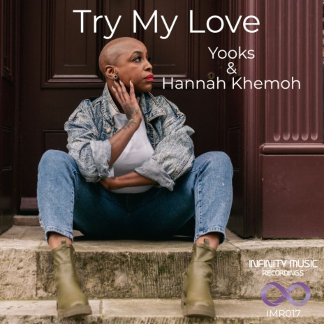 Try My Love ft. Hannah Khemoh | Boomplay Music