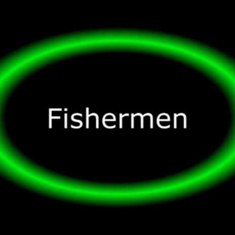 Fishermen | Boomplay Music