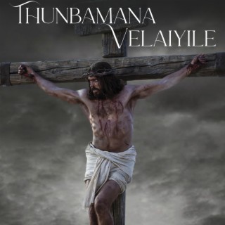 Thunbamana Velaiyile