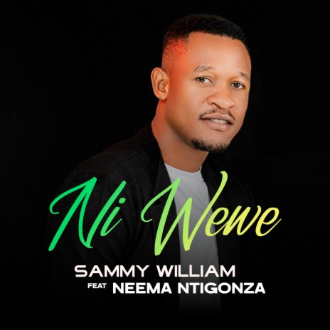 Ni Wewe ft. Neema Ntigonza