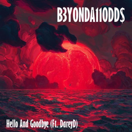 Hello And Goodbye | Boomplay Music