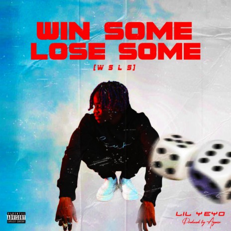 Win Some Lose Some (WSLS) | Boomplay Music