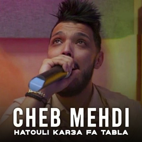 Hatouli Kar3a Fa Tabla | Boomplay Music