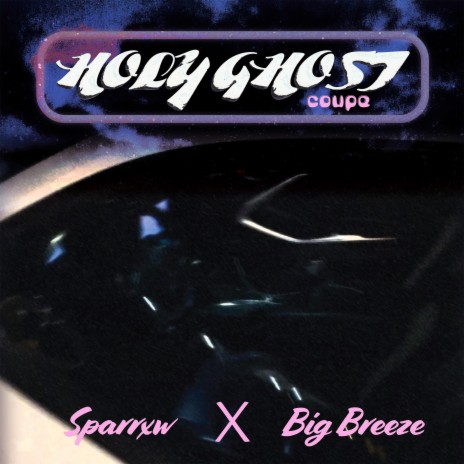 Holy Ghost Coupe ft. BigBreeze | Boomplay Music