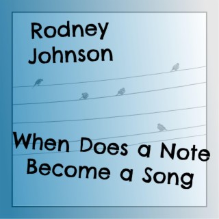 When Does a Note Become a Song