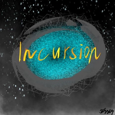 Incursion | Boomplay Music