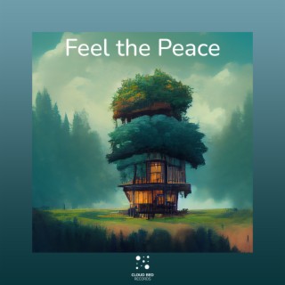 Feel the Peace