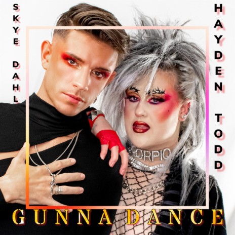 Gunna Dance ft. Skye Dahl | Boomplay Music