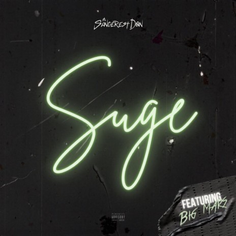 Suge ft. Big Mars | Boomplay Music