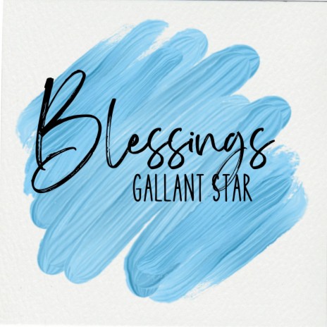 Blessings | Boomplay Music