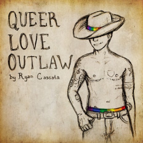 Queer Love Outlaw (Acoustic) | Boomplay Music